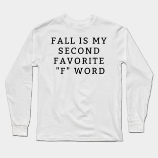 fall word Long Sleeve T-Shirt